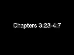 Chapters 3:23-4:7