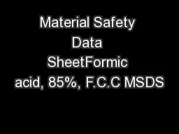 Material Safety Data SheetFormic acid, 85%, F.C.C MSDS