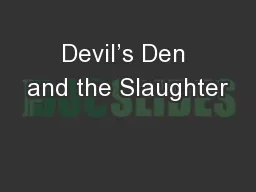 Devil’s Den and the Slaughter