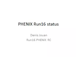 PHENIX Run16