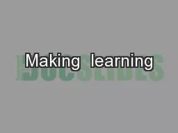 Making  learning