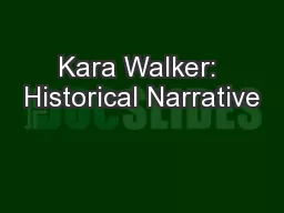 Kara Walker: Historical Narrative