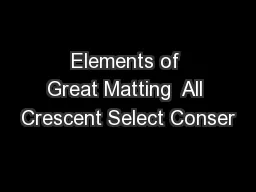 Elements of Great Matting  All Crescent Select Conser