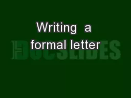 Writing  a formal letter