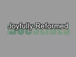 Joyfully-Reformed