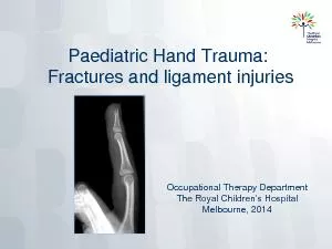 Paediatric Hand Trauma: