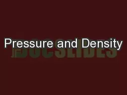 Pressure and Density