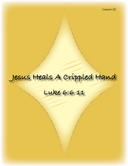 Jesus heals a crippled hand luke
