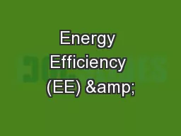 Energy Efficiency (EE) &