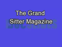 The Grand Sitter Magazine