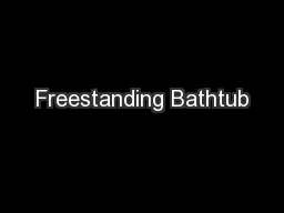 Freestanding Bathtub