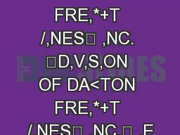 DA<TON FRE,*+T /,NES ,NC. D,V,S,ON OF DA<TON FRE,*+T /,NES ,NC. .E