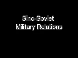 Sino-Soviet Military Relations