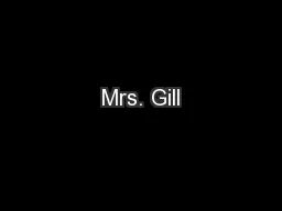 Mrs. Gill