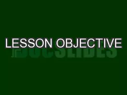 LESSON OBJECTIVE