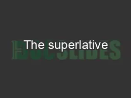 The superlative