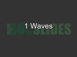 1 Waves