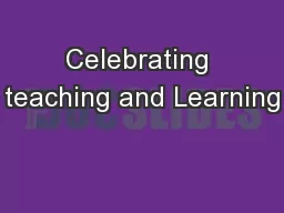 Celebrating teaching and Learning