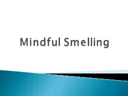 Mindful Smelling