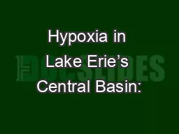 Hypoxia in Lake Erie’s Central Basin: