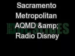 Sacramento Metropolitan AQMD & Radio Disney