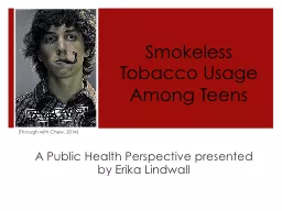 Smokeless Tobacco Usage Among Teens