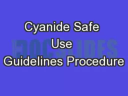 Cyanide Safe Use Guidelines Procedure