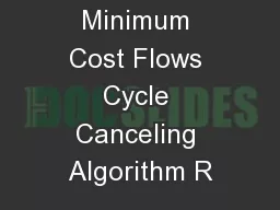 Minimum Cost Flows Cycle Canceling Algorithm R