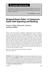 Stripped down poker a classroom game with signalling and bluffing