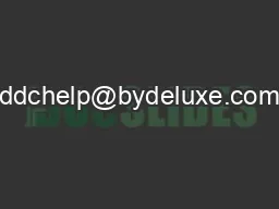 ddchelp@bydeluxe.com