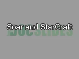 Soar and StarCraft
