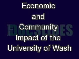 The Economic and Community Impact of the University of Wash