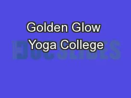 Golden Glow Yoga College