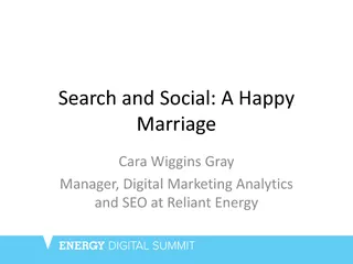 Search and Social A Happy Marriage Cara Wiggins Gray M