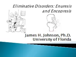 Eliminative Disorders: Enuresis and Encopresis