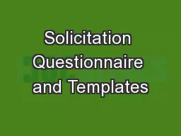 Solicitation Questionnaire and Templates