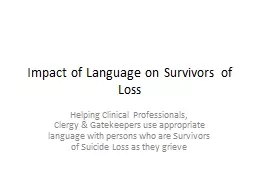 Impact of Language on Survivors of