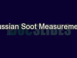 Russian Soot Measurement