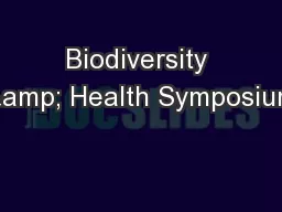 Biodiversity & Health Symposium