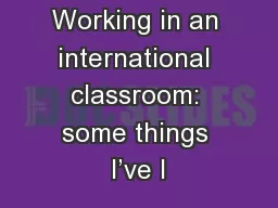Working in an international classroom: some things I’ve l