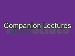 Companion Lectures