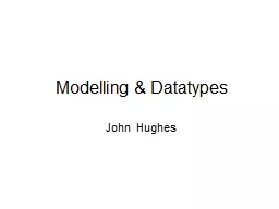 Modelling & Datatypes