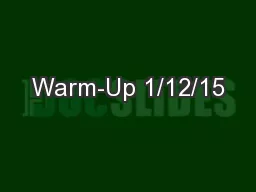 Warm-Up 1/12/15