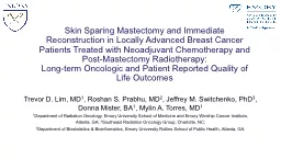 Skin Sparing Mastectomy and Immediate Reconstruction in Loc