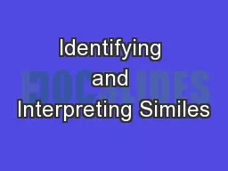 Identifying and Interpreting Similes