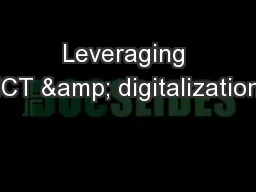 Leveraging ICT & digitalization