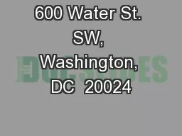 600 Water St. SW, Washington, DC  20024