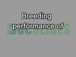 Breeding performance of