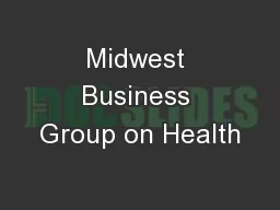 Midwest Business Group on Health