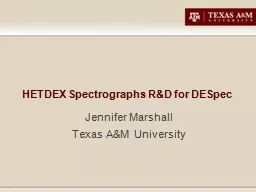 HETDEX Spectrographs R&D for
